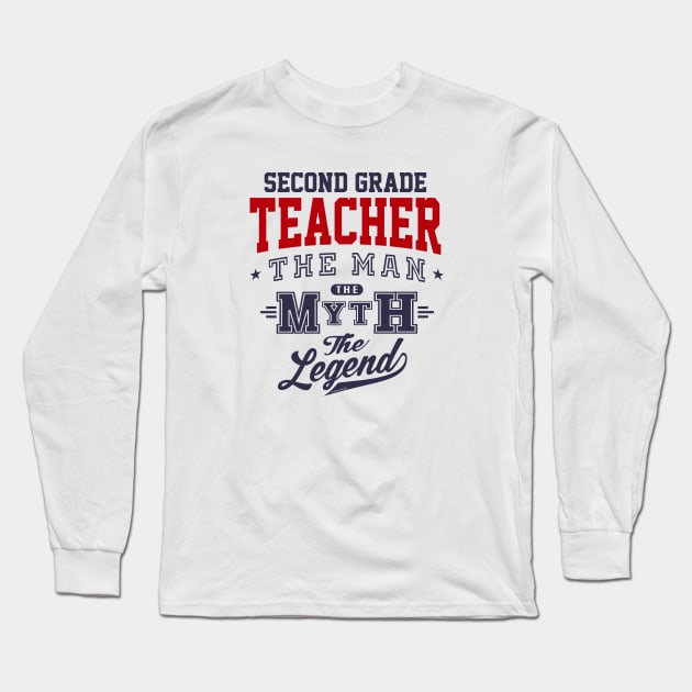 Second Grade Teacher Legend Long Sleeve T-Shirt by C_ceconello